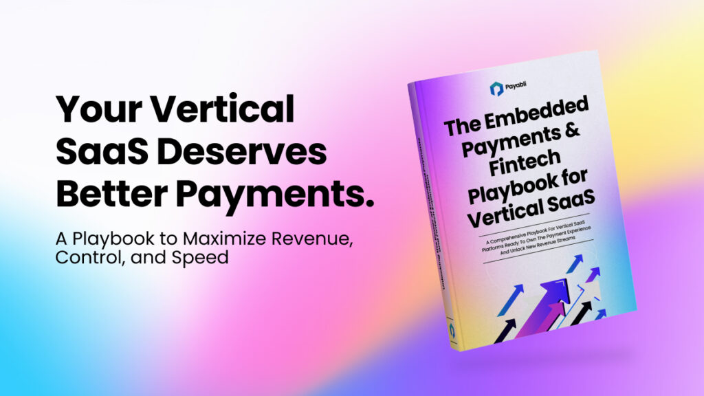 The Vertical SaaS Playbook: Unlocking the Power of Embedded Payments ...